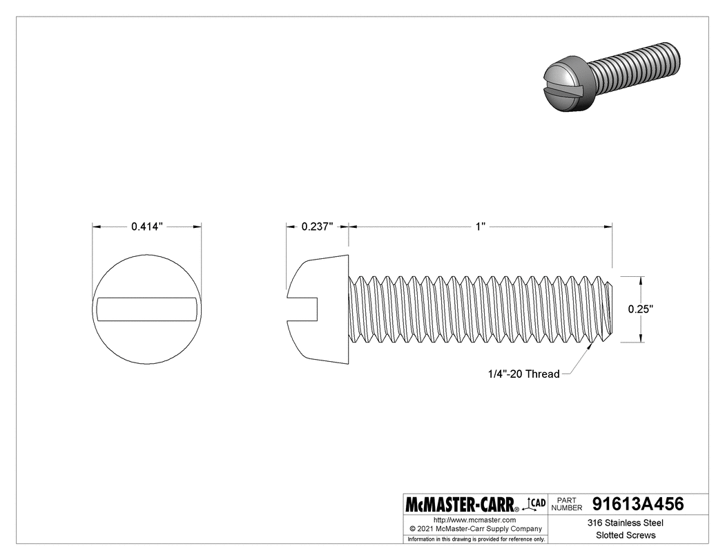 Technical Drawing of 316 Stainless Steel Slotted Screws, Fillister Head, 1/4"-20 Thread Size, 1" Long.